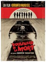 Boulevard de la mort - un film Grindhouse